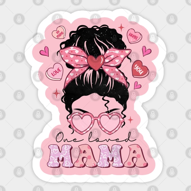 One Loved Mama Messy Bun Pink Bow Headband Valentine's Day Sticker by JDVNart